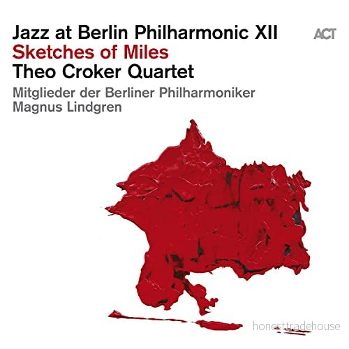 [Jazz At Berlin Philharmonic XII] Sketches Of Miles 614427994813